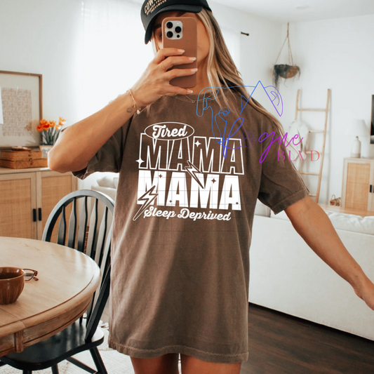 Tired MAMA Apparel
