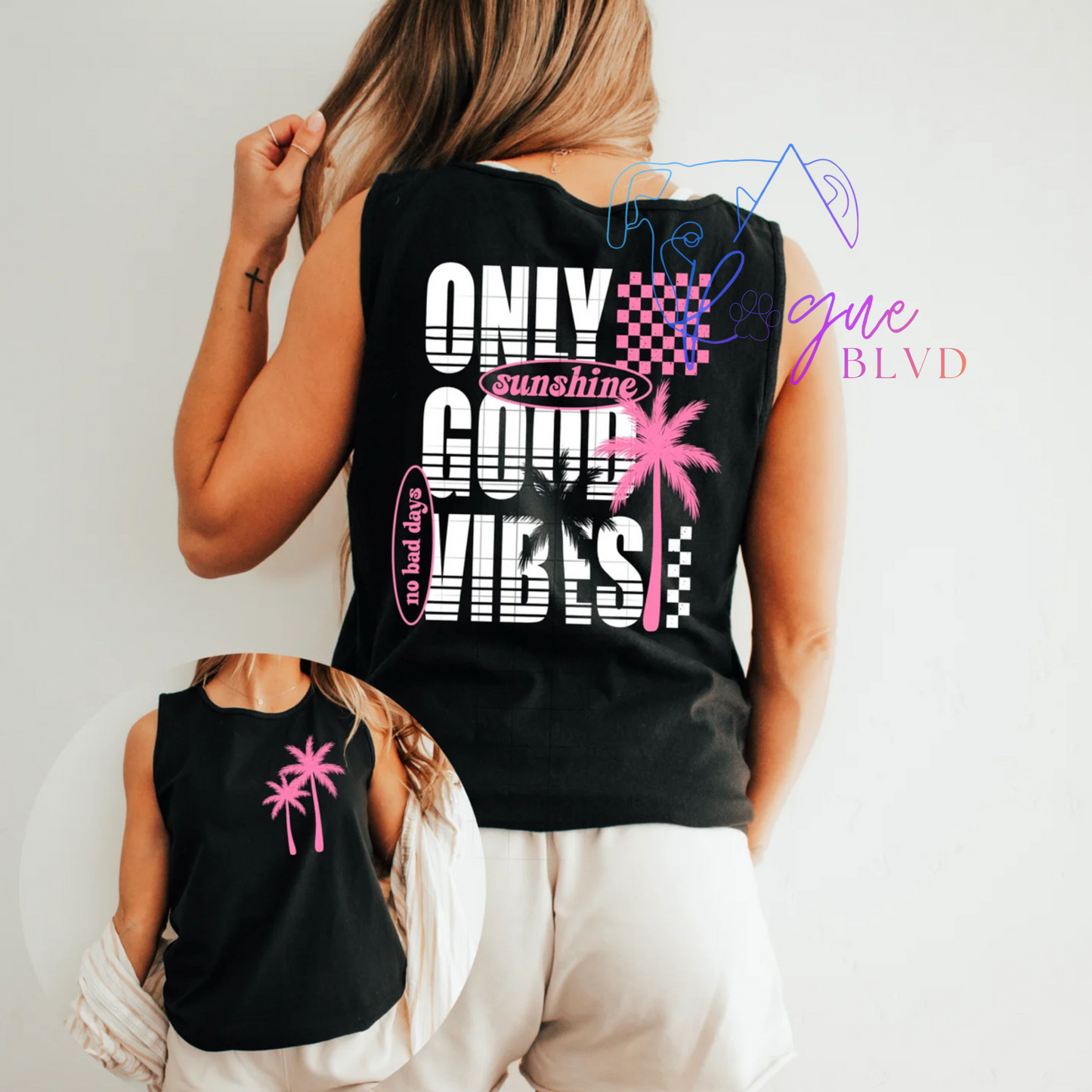 Only Sunshine & Good Vibes Apparel