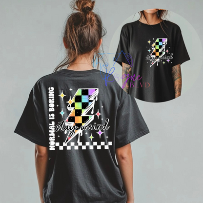 Normal is boring Apparel